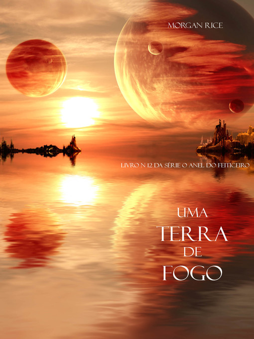 Title details for Uma Terra De Fogo by Morgan Rice - Available